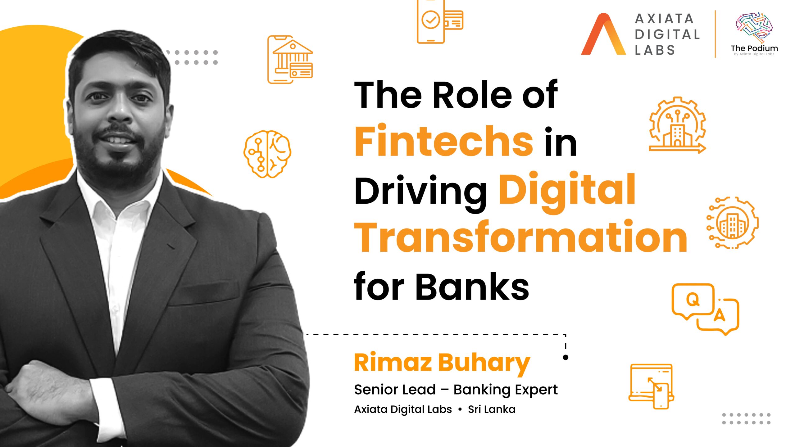 Role fo FinTechs in Driving Digital Transformation. - Webinar